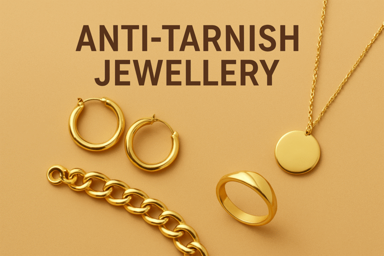 Best Anti-Tarnish Jewellery for the Best Shine